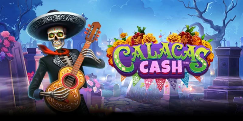 Unveil the Secrets of Calacas Cash and Win Big!